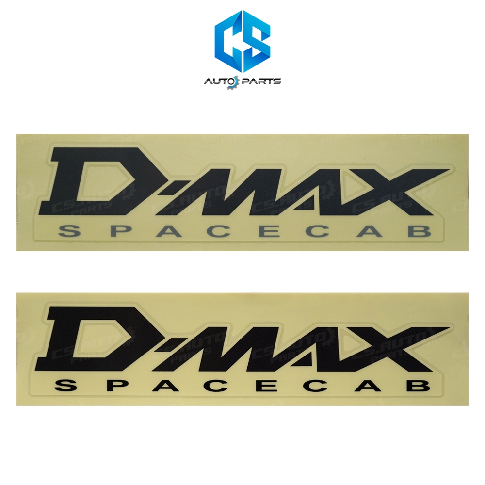 (แท้100%)สติ๊กเกอร์ D-MAX SPACECAB - ISUZU D-MAX ปี02-06 (1แผ่น)