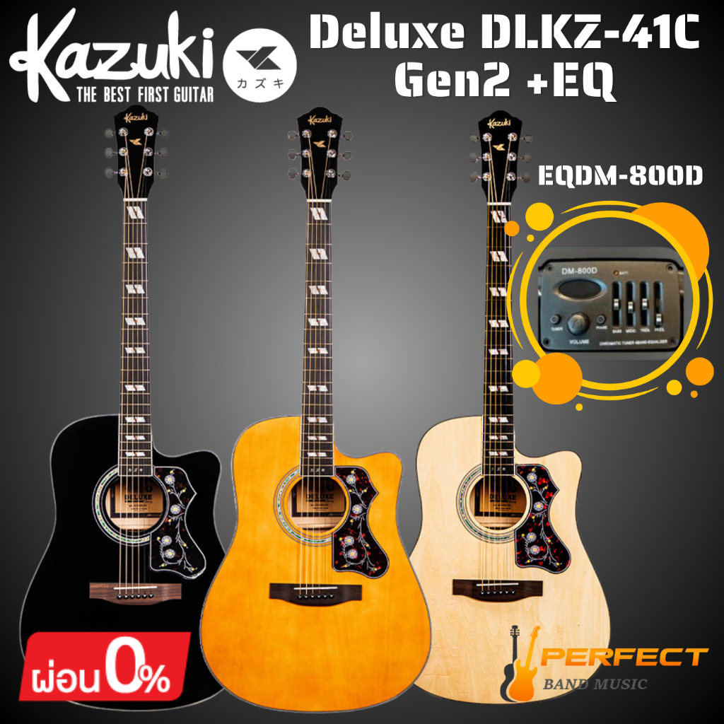 กีตาร์โปร่งไฟฟ้า Kazuki Deluxe DLKZ-41C GEN2+EQDM-800D Acoustic Electric Guitar พร้อมกระเป๋า ปิ๊ก ปร