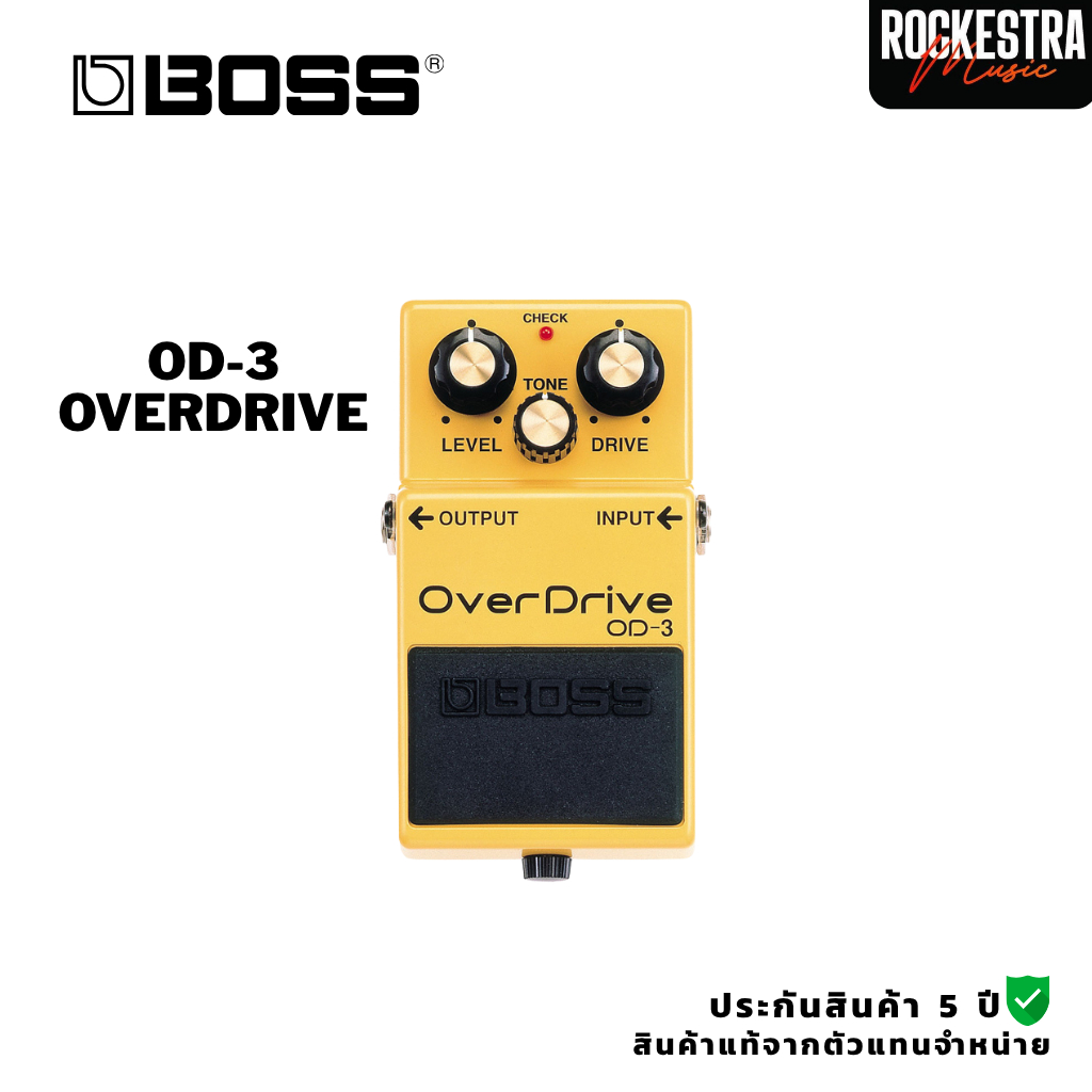 Boss OD-3 OverDrive เอฟเฟคกีตาร์ OD-3+ประกันศูนย์ 5 ปี