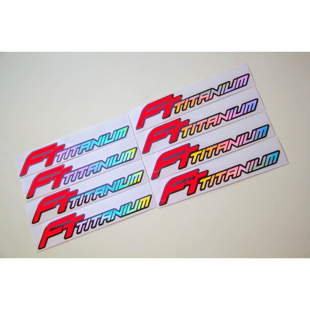 สติกเกอร์ FT Titanium / ไฟร์ทรอช งานตัดประกอบ