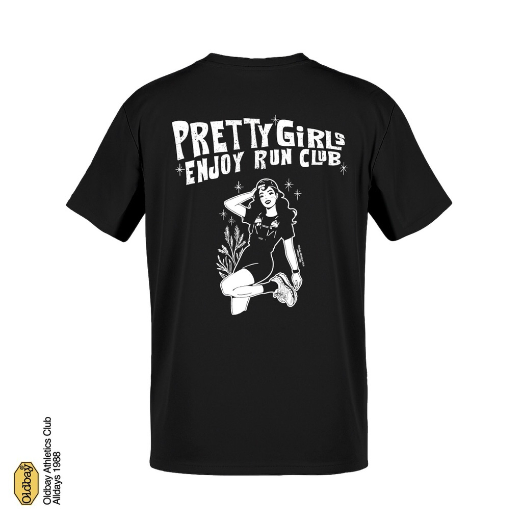 OLDBAY  SPORT RUNNING SHIRT เสื้อวิ่งลาย "PRETTY GiRL *ENJOY RUN CLUB“