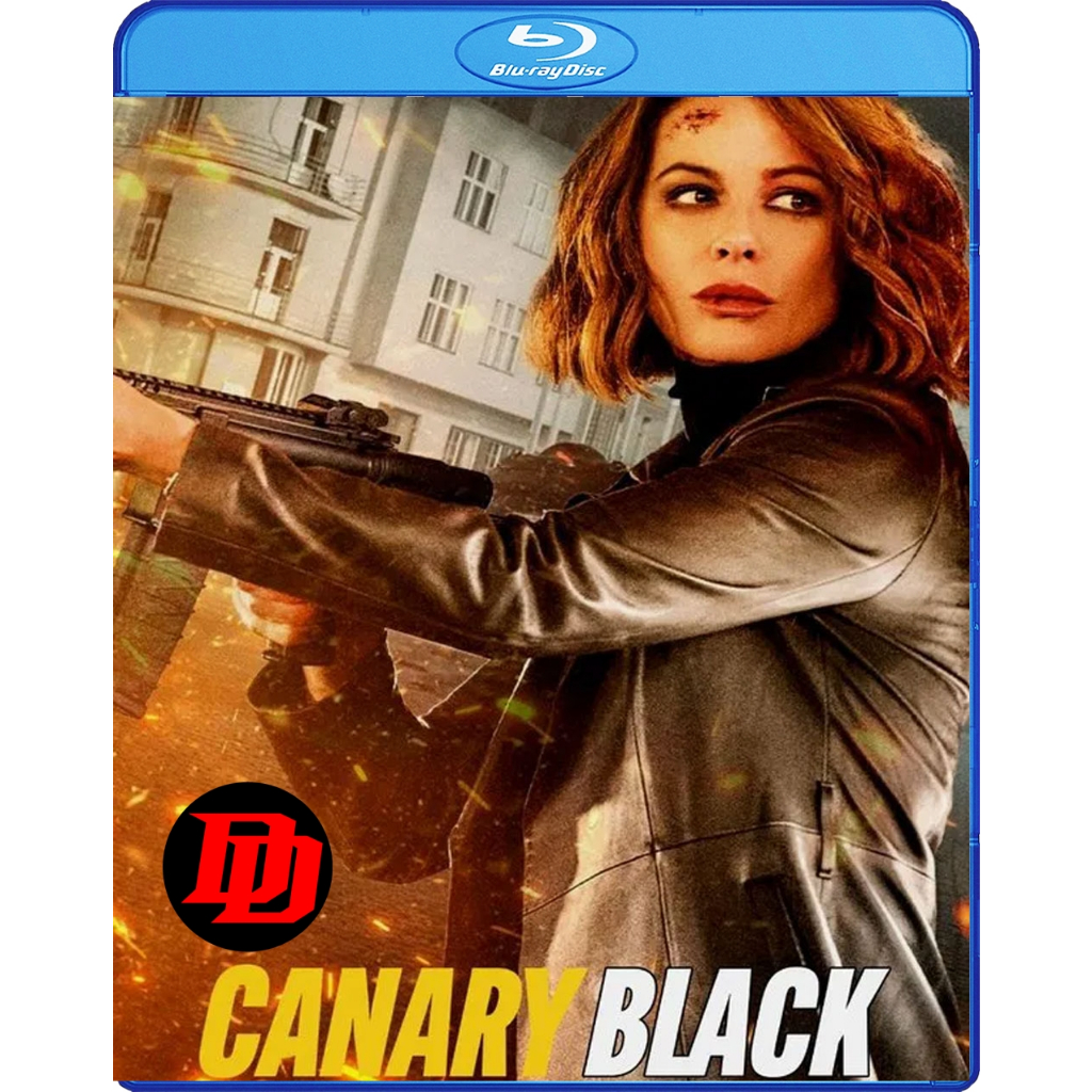 Blu-ray พากย์ไทยมาเต็ม หนัง ใหม่ Canary Black (2024) รหัสลับดับโลก หนัง บลูเรย์