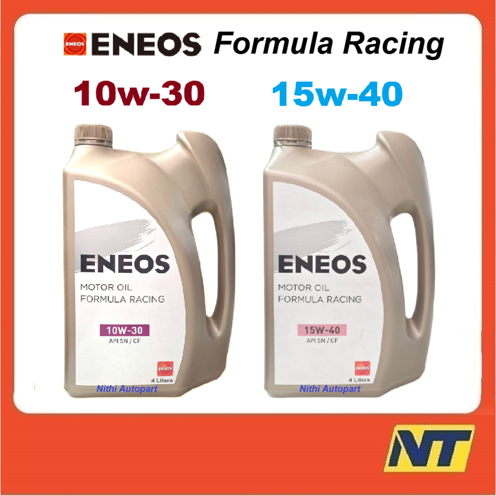 ENEOS FORMULA RACING น้ำมันเครื่องเบนซิน เกรดรวม 10w30 10w-30 15w40 15w-40 4 ลิตร