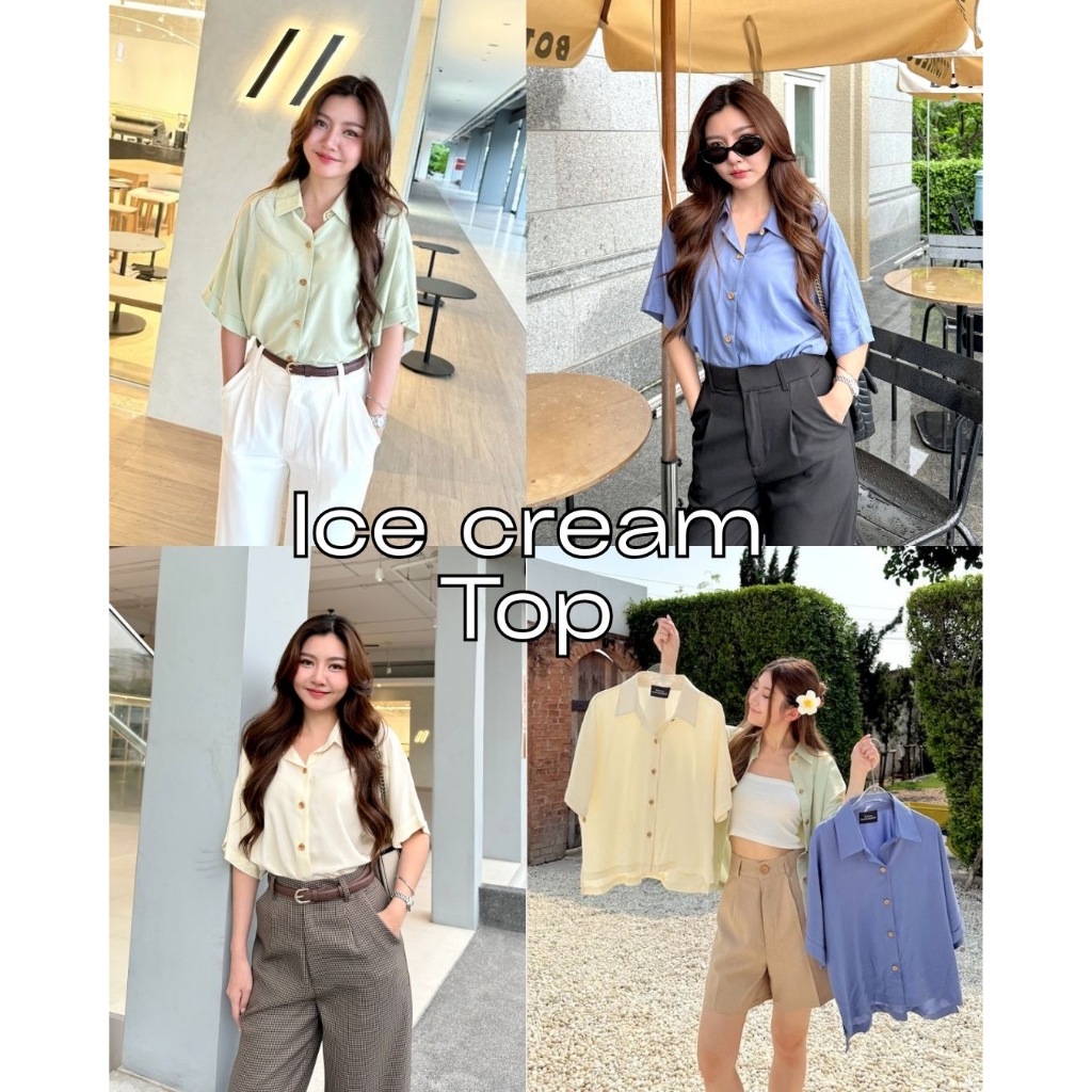 Ice Cream Top 🍧 เนื้อผ้า Tencel ผ้านิ่มพริ้ว ระบายอากาศดี ใส่ทำงาน | ผ้านุ่ม เสื้อใส่ทำงาน