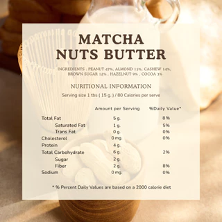 เนยถั่วรวม Matcha Nuts Butter รสมัทฉะ ขนาด 220 g. | Paweenee’s