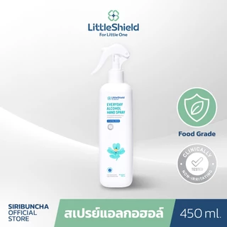 *2ขวด* สเปรย์แอลกอฮอล์ Food Grade สำหรับทำความสะอาดมือ ของเล่น และพื้นผิว - Little Shield 450ml