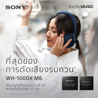 WH-1000XM6 หูฟังไร้สาย บลูทูธ หูฟังsony สินค้าใหม่ ประกันศูนย์ไทย
