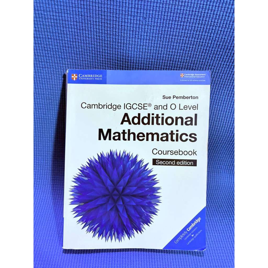 Cambridge IGCSE and O Level Additional Mathematics จด5%ตำหนิมุมสันข้าง