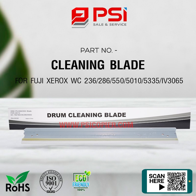 ยางปาดหมึกลูกดรัม DRUM CLAEANING BLADE For FUJI XEROX DC 156/DC286/WC5225/WC5235/WC5330/WC5335