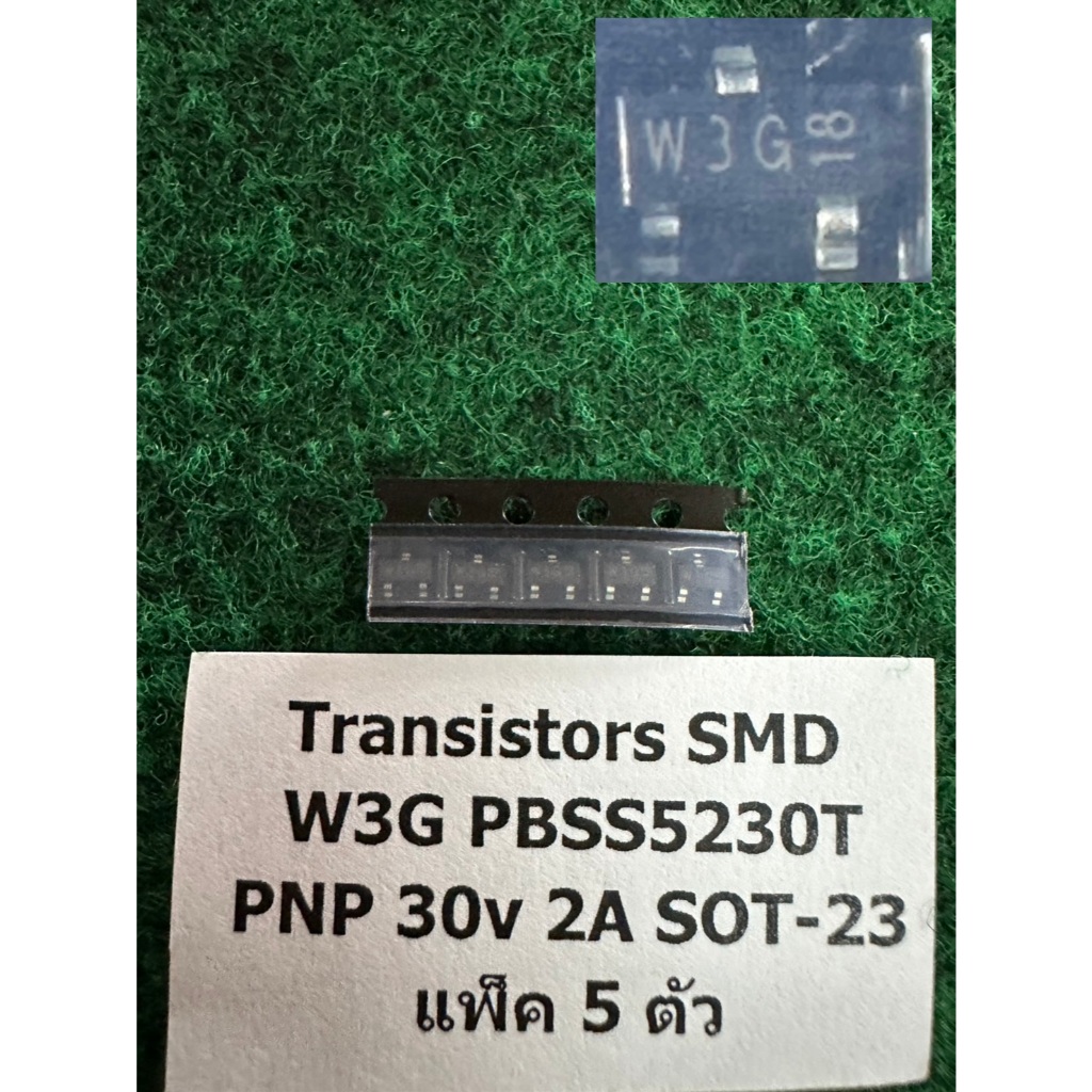 Transistor 3 ขา SMD W3G PBSS5230T , WU5 PBSS4160T , ZGW PBSS4320T , ZHW PBSS5320T , WU6 PBSS5160T   