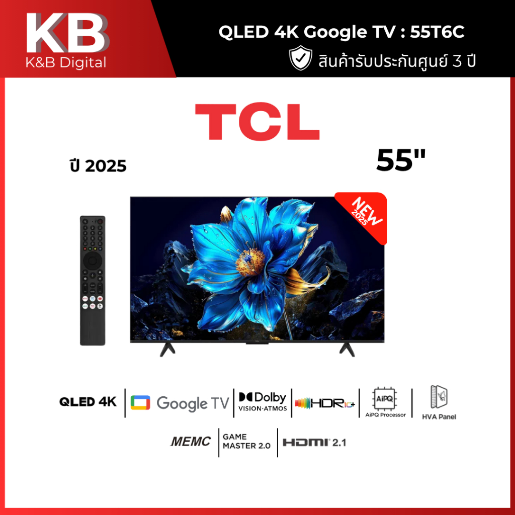 TCL ทีวี 55 นิ้ว 4K QLED Colorful Google TV รุ่น 55T6C