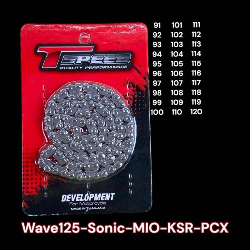 โซ่ราวลิ้นแต่ง wave125 sonic PCX KSR 91-120ข้อ โซ่ลาวลิ้นแต่ง Tspeed ส่งของเร็ว