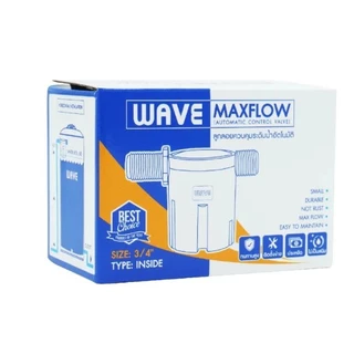 WAVE ลูกลอย MAXFLOW ขนาด 3/4 และ 1 นิ้ว วาล์วลูกลอยควบคุมน้ำอัตโนมัติ DD