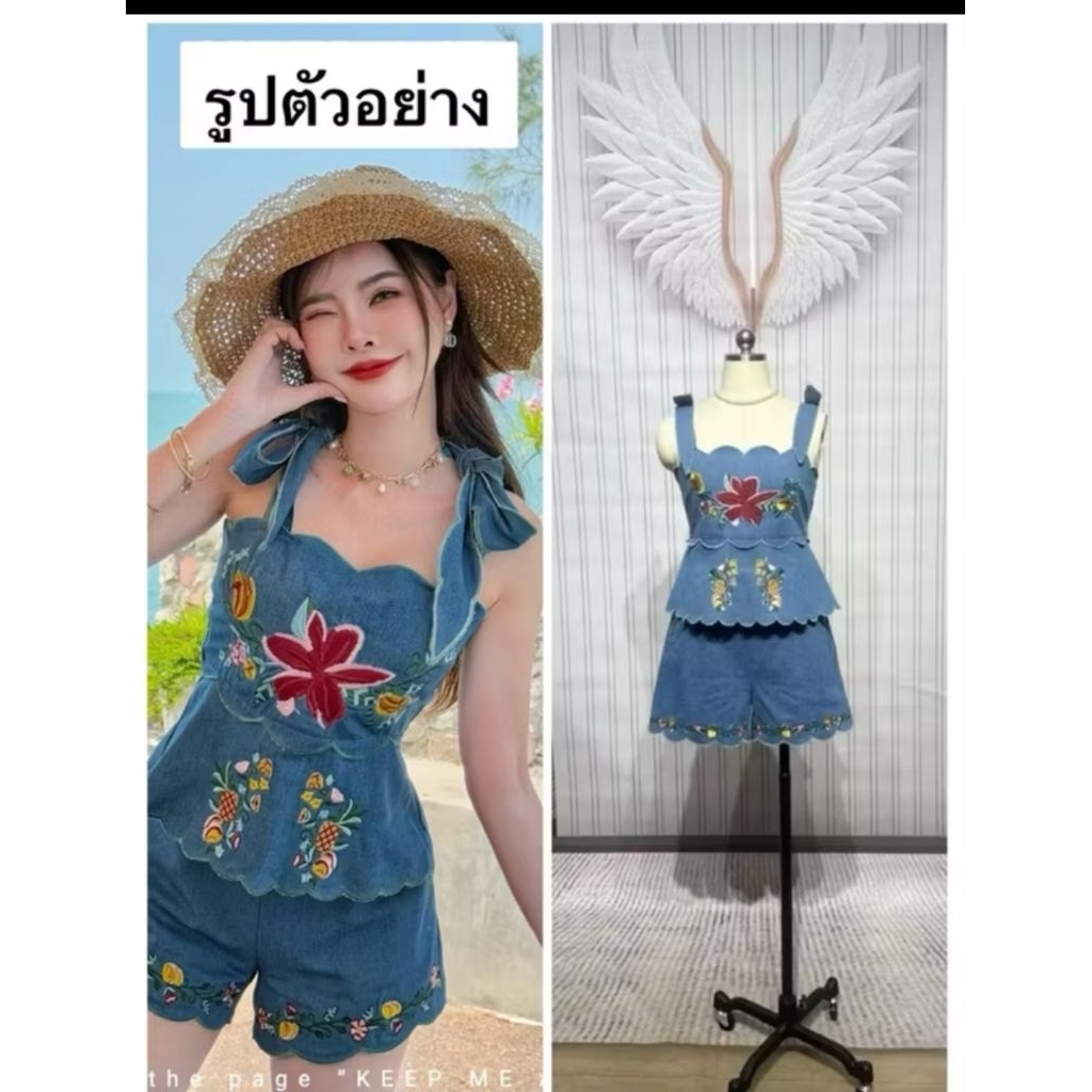 533💘มีS,M[วัดดึงสุด]เสื้อ19"กก14"เซตกางเกงยีนส์ขาสั้นงานปักสายเดี่ยว