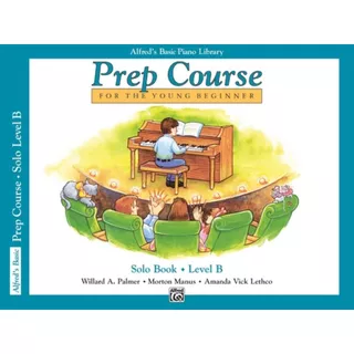 หนังสือเรียนเปียโน Alfred's Basic Piano Prep Course: Solo Book