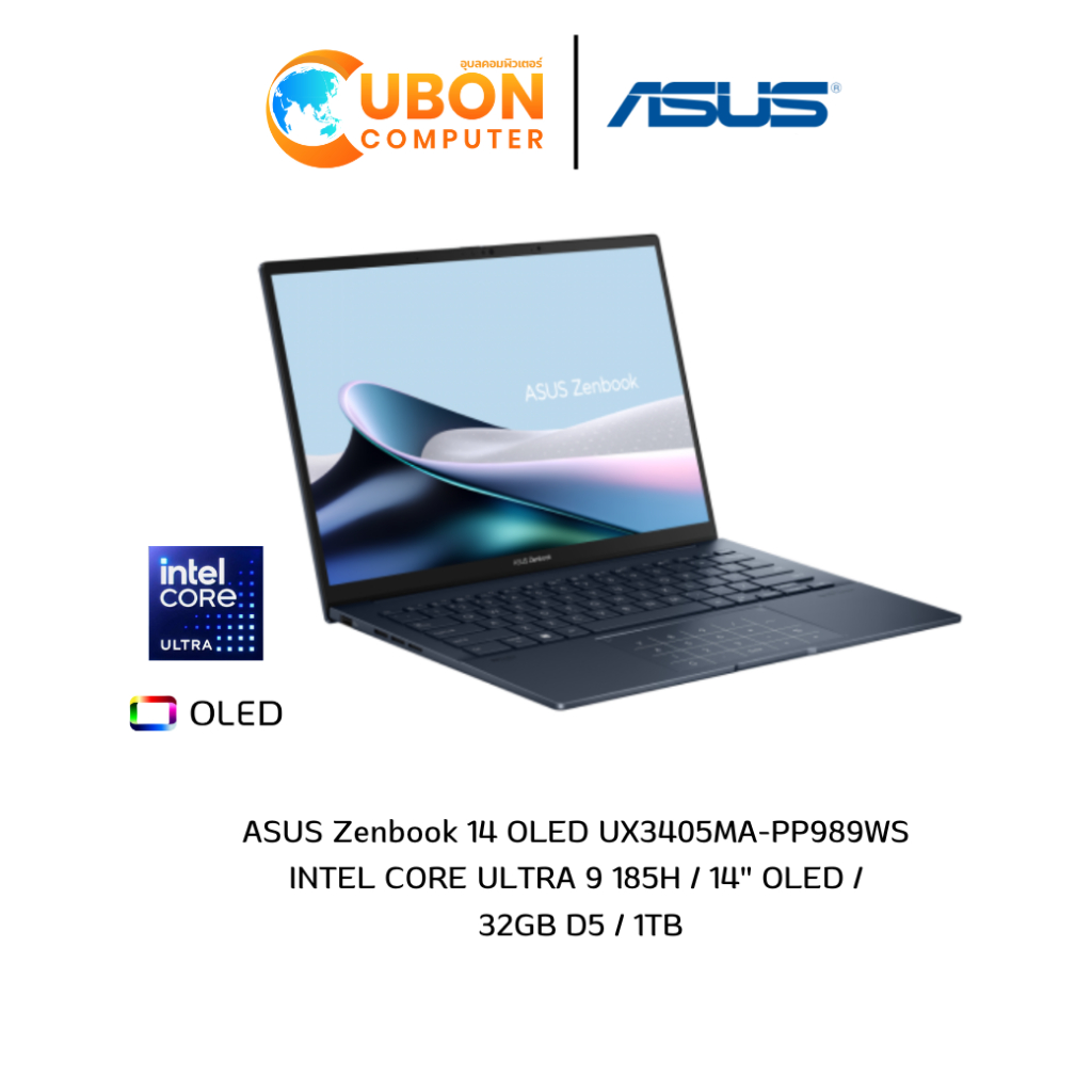 ASUS Zenbook 14 OLED UX3405MA-PP989WS NOTEBOOK (โน๊ตบุ๊ค) INTEL CORE ULTRA 9 185H / 32GB / 1TB / WIN