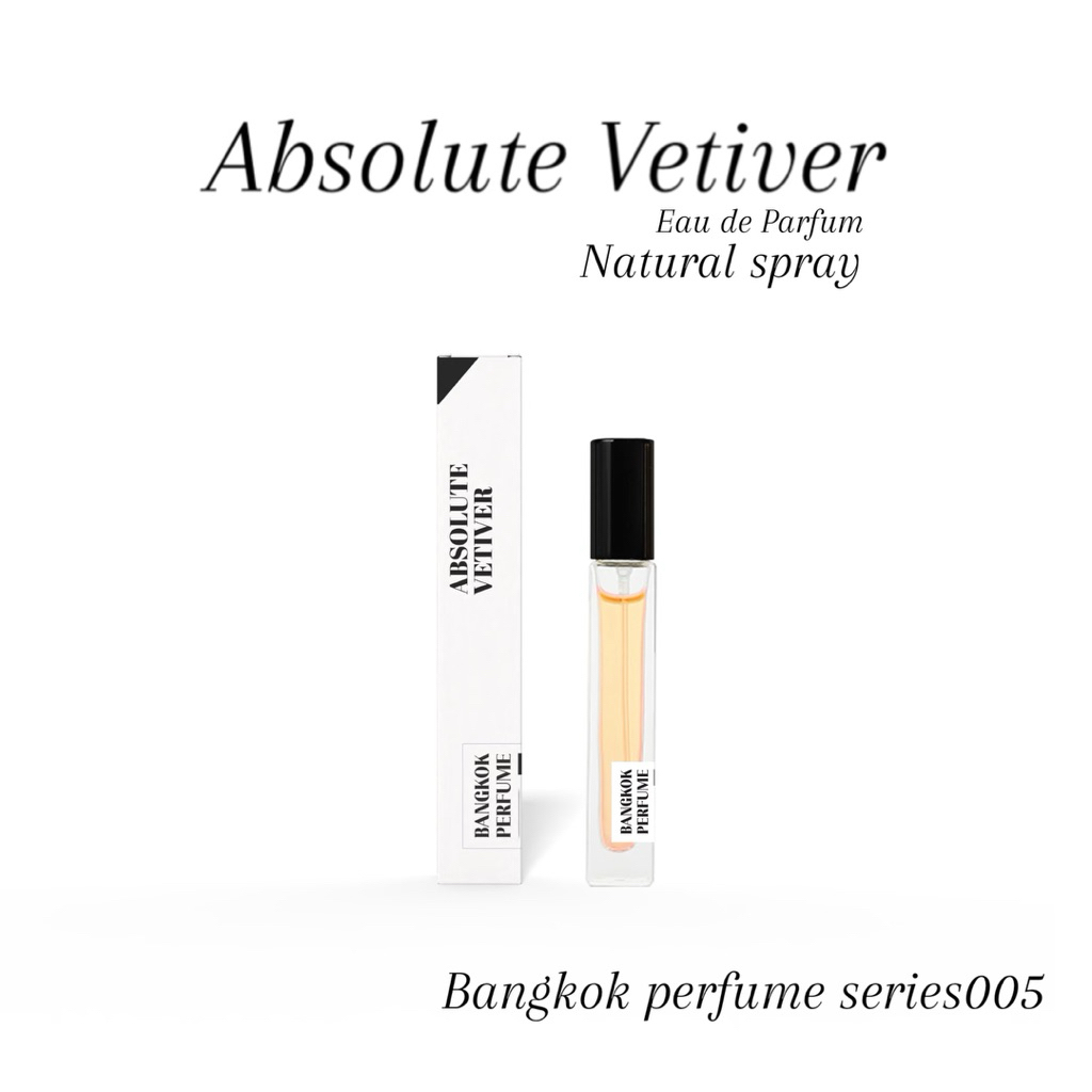 Absolute Vetiver น้ำหอม Series - 005 by Bangkok Perfume