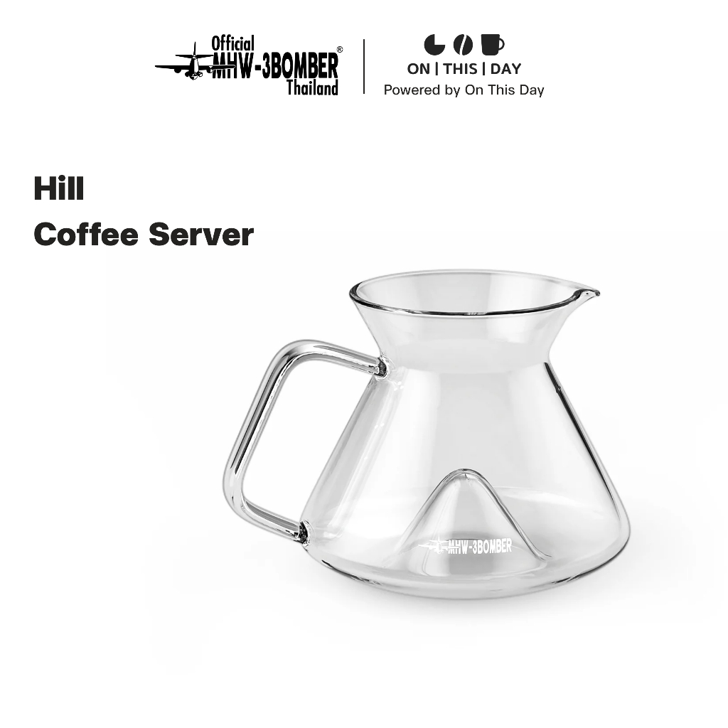 MHW-3BOMBER Hill Coffee Server เหยือกแก้วดริปกาแฟ ขนาด 360 / 600 ml