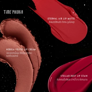 ลิปสติก 3 แท่งTimePhoria Stellar Dust Lip Stain|Nebula Velvet Lip Cream|Eternal Air Lip Matte|Jeff&Prim's Pick ลิป