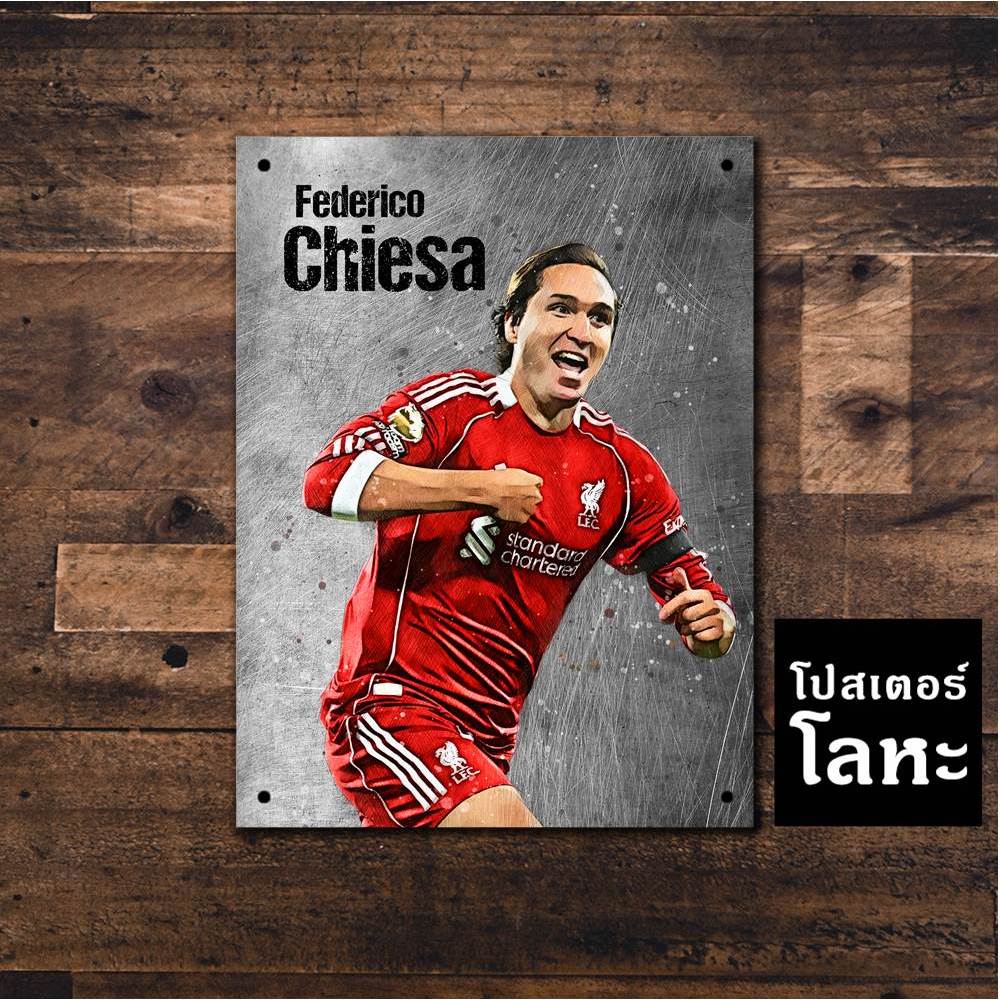 โปสเตอร์โลหะ เฟเดริโก้ คิเอซ่า ลิเวอร์พูล  Federico Chiesa Liverpool รูปภาพนักฟุตบอล
