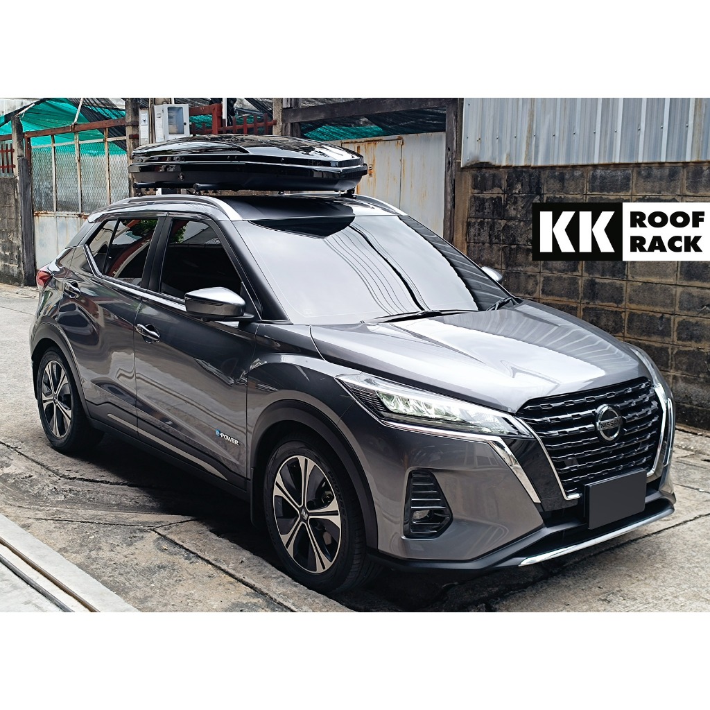 Roofbox KK กล่องหลังคา แร็คหลังคา Nissan Kicks ของใหม่ ไม่เจาะหลังคา กล่องสัมภาระ กล่อง Rooftop [FX-