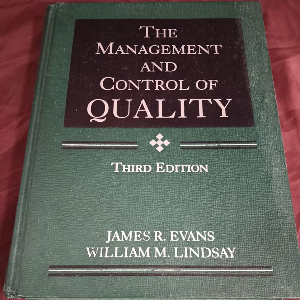 THE MANAGEMENT AND CONTROL OF QUALITY