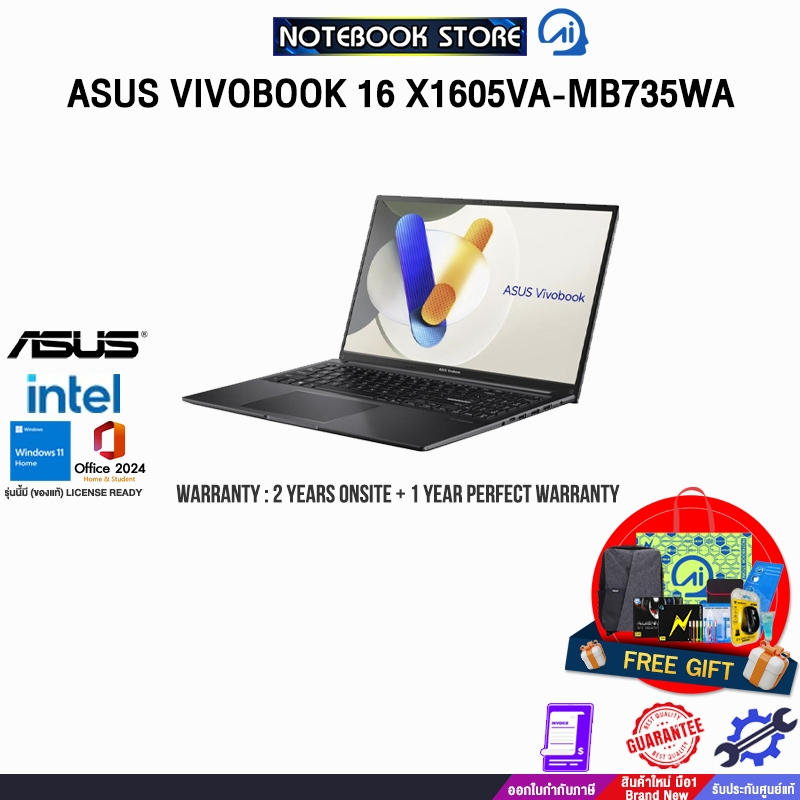 ASUS VIVOBOOK 16 X1605VA-MB735WA/i7-13620H/ประกัน 2 YEARS Onsite Service+1Y Perfect Warranty/BY NOTE