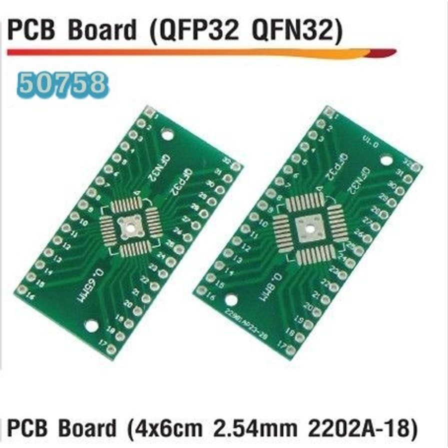 PCB Board Convertor(QFP32 QFN32) รหัส 50758