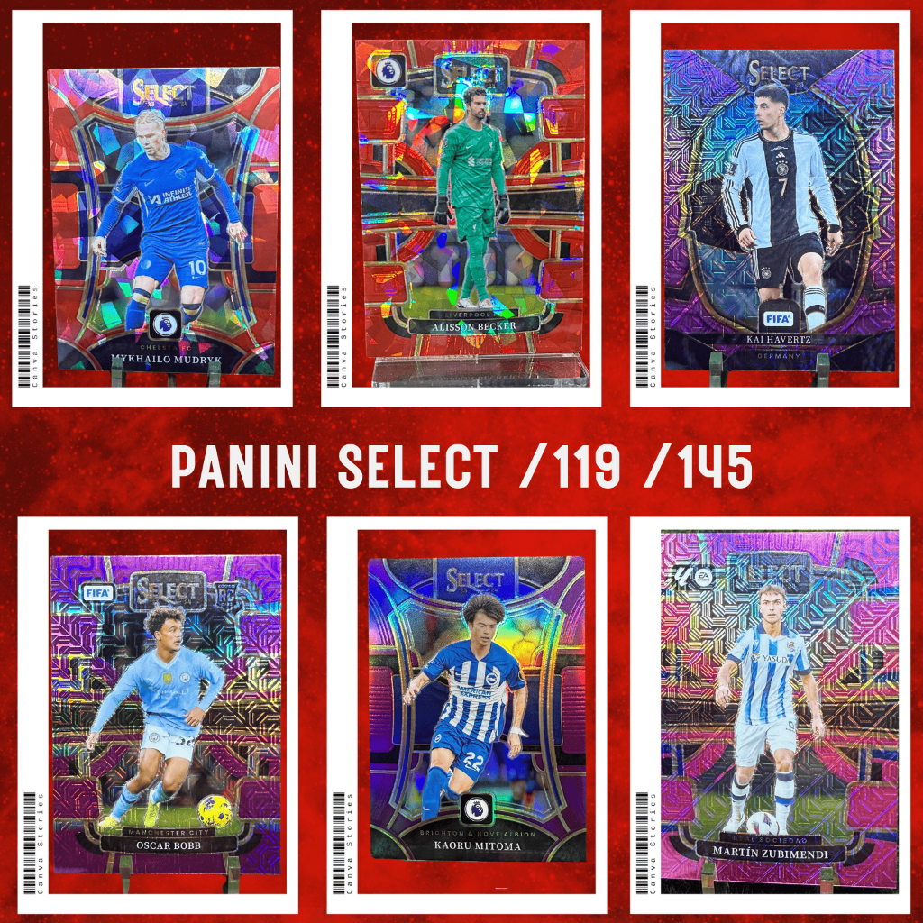 SET : PANINI SELECT - ALISSON, MITOMA, KAI HAVERTZ, OSCAR BOBB, MUDRYK, ZUBIMENDI