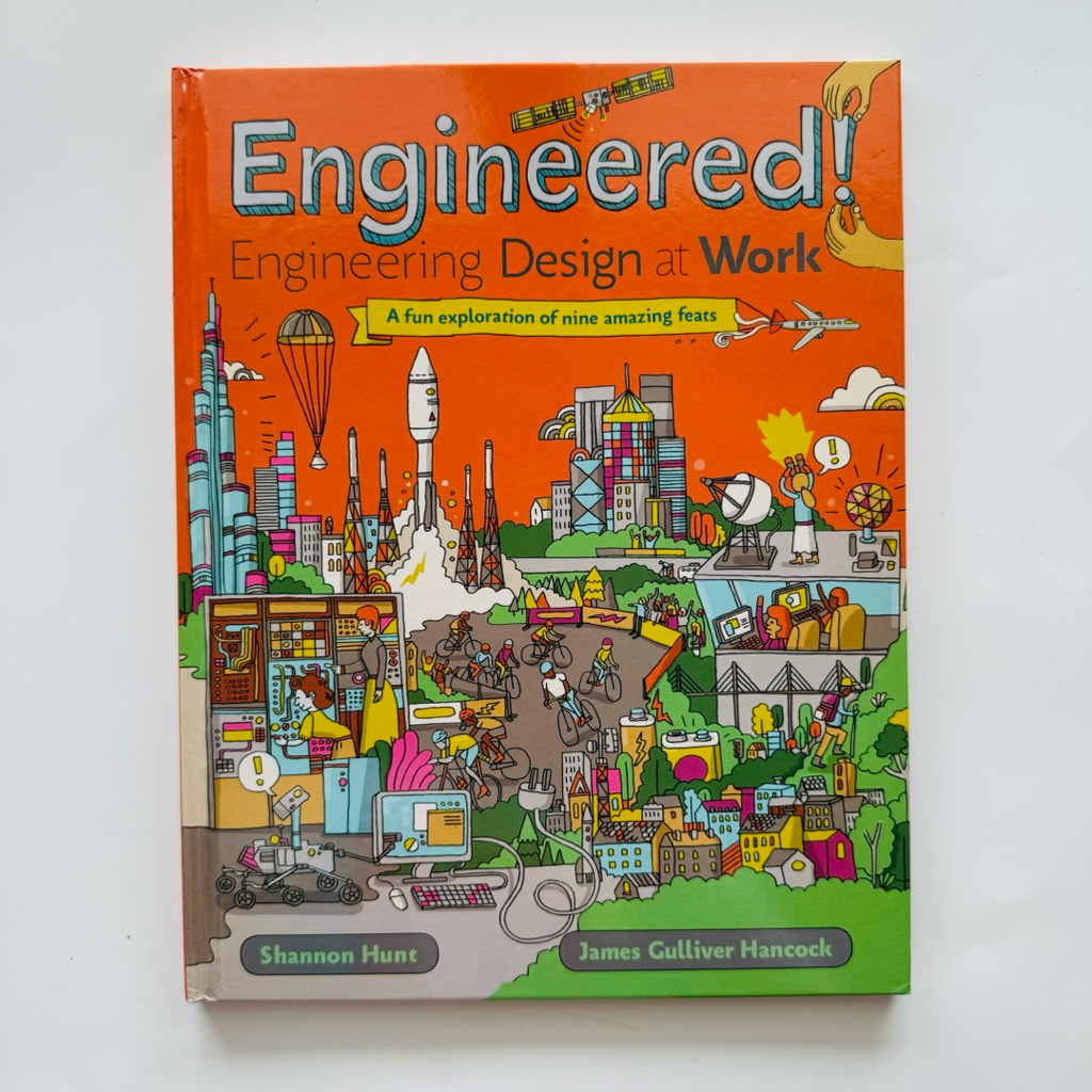 Engineered!: Engineering Design at Work, Aged: 8-12, Hardcover