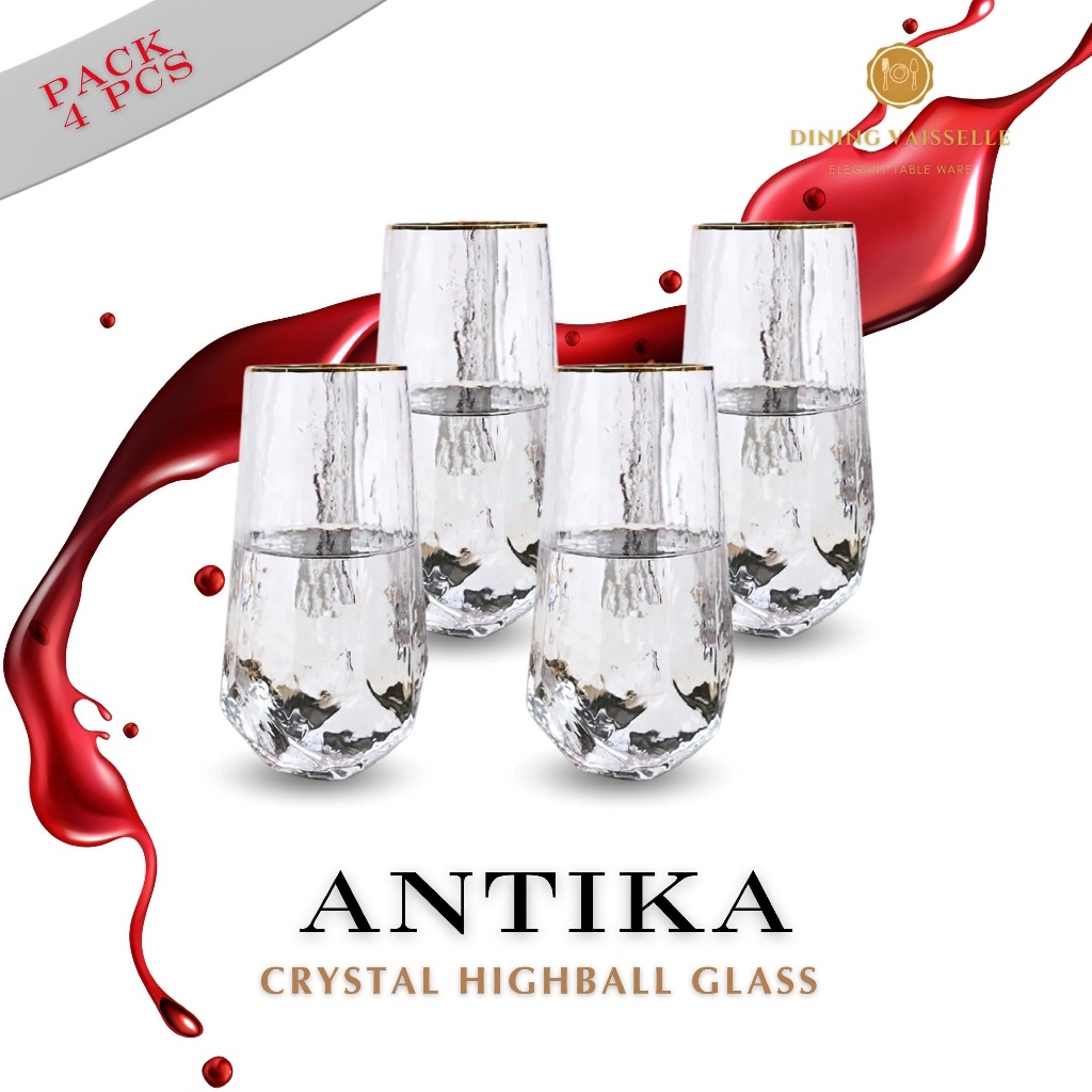 Dining Vaisselle แก้วคริสตัลทรงสูง Antika Tall Crystal Highball Glass ขอบทองหรูหรา (แพ็ค 4ใบ / 6 ใบ / 10 ใบ)