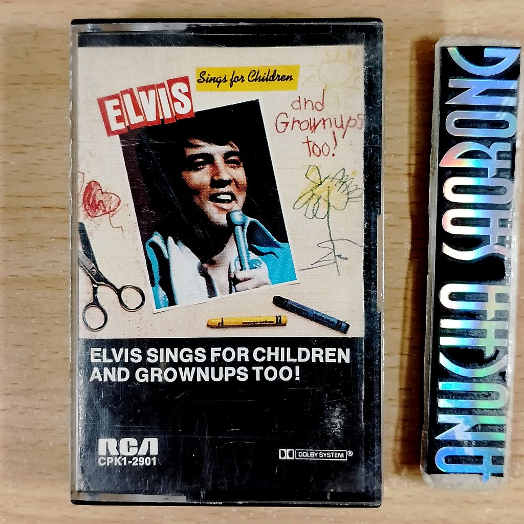 เทป Elvis Presley - Elvis Sings for Children and Grownups Too! (1978) Cassette Tape รับประกันไม่มีอั