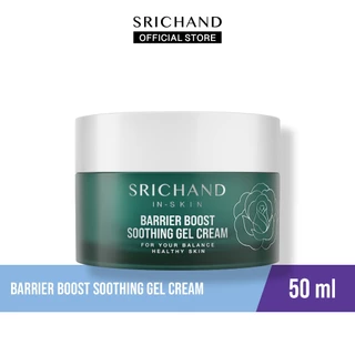 SRICHAND แบริเออร์ บูสต์ ซูทติ้ง เจล ครีม Barrier Boost Soothing Gel Cream 50ml