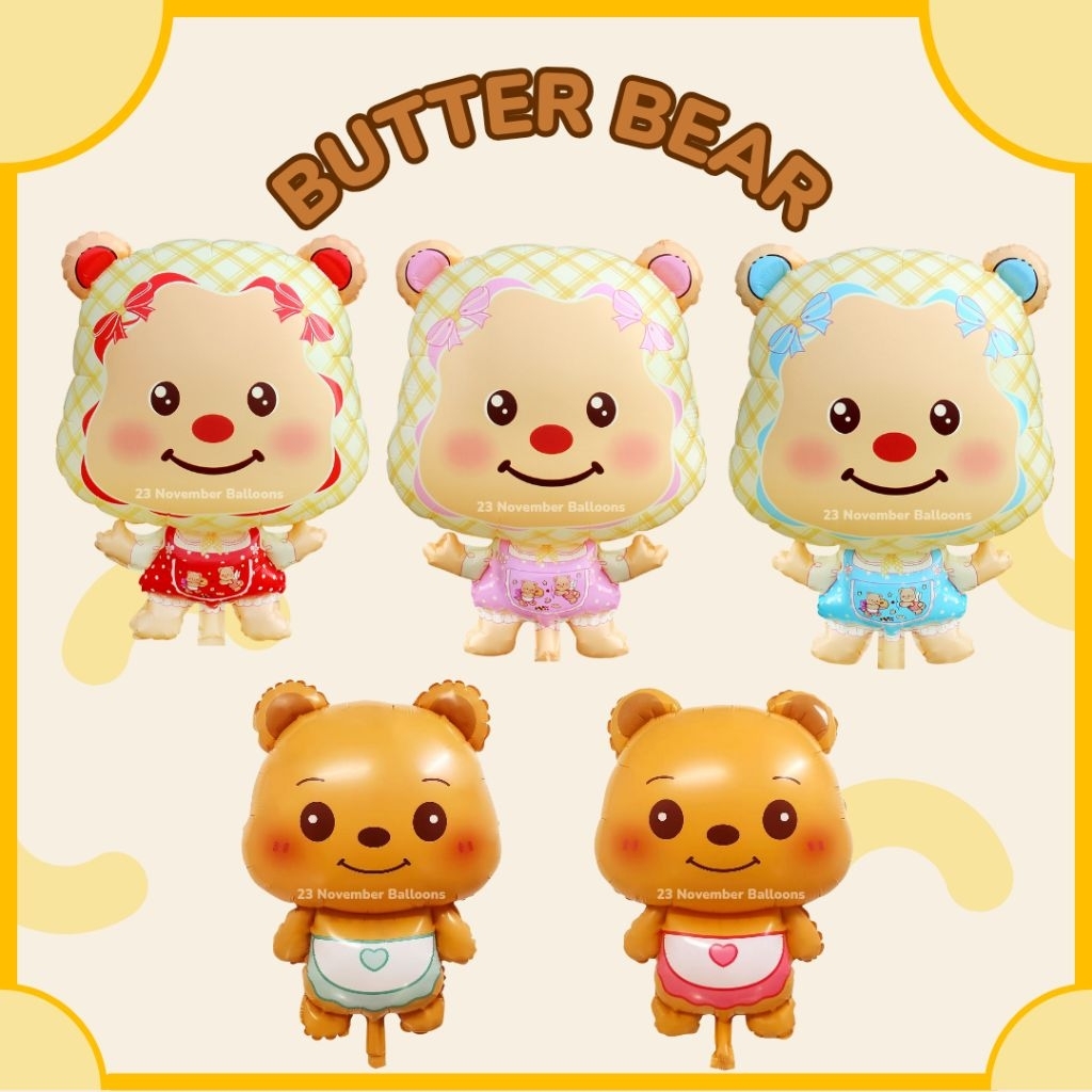 ลูกโป่งฟอยล์หมีเนย น้องเนย Butter bear