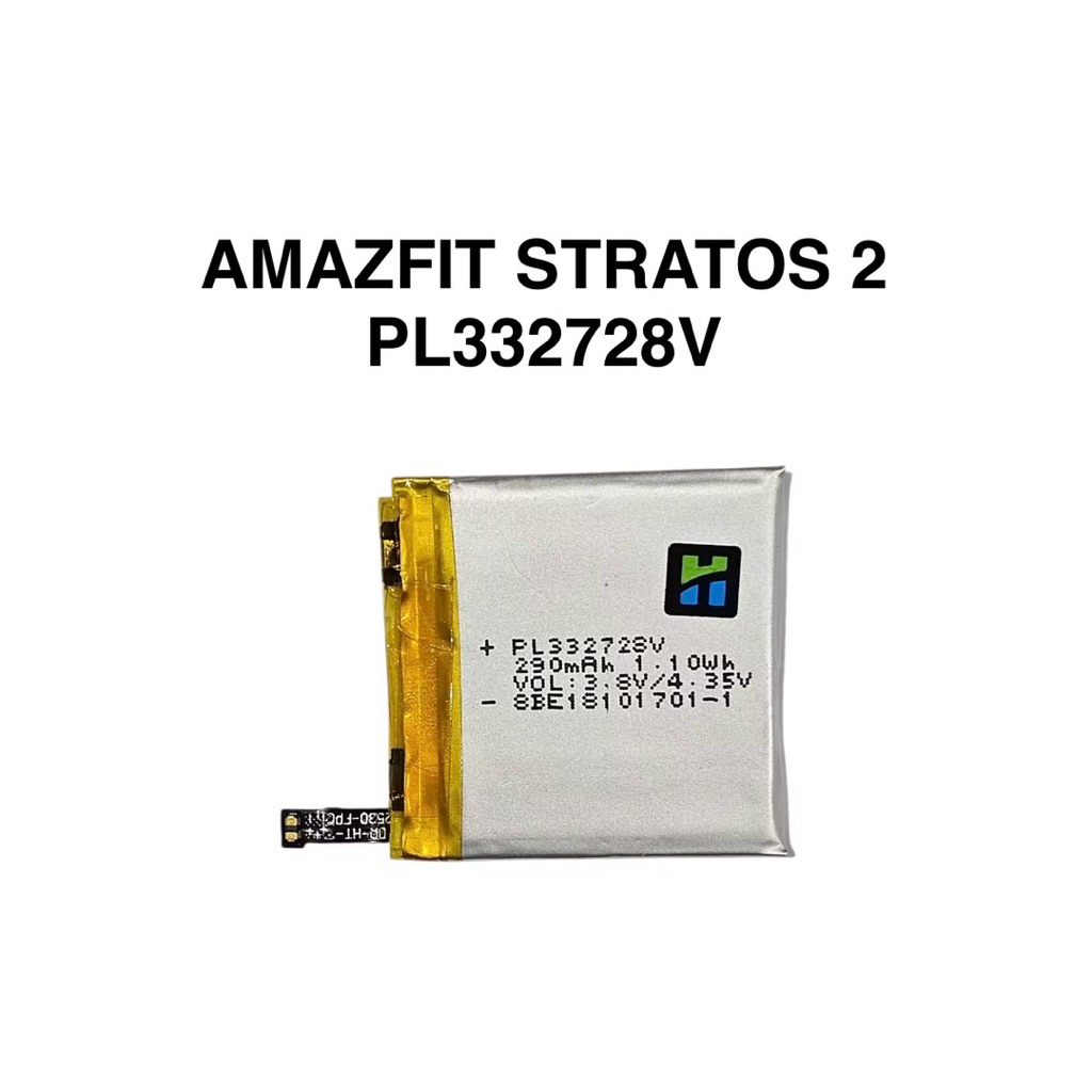 Battery Huami Amazfit Stratos 2 PL332728V 290mAh A1609 A1619 แบตนาฬิกา แบตเตอรี่ Smart Watch มีประกั