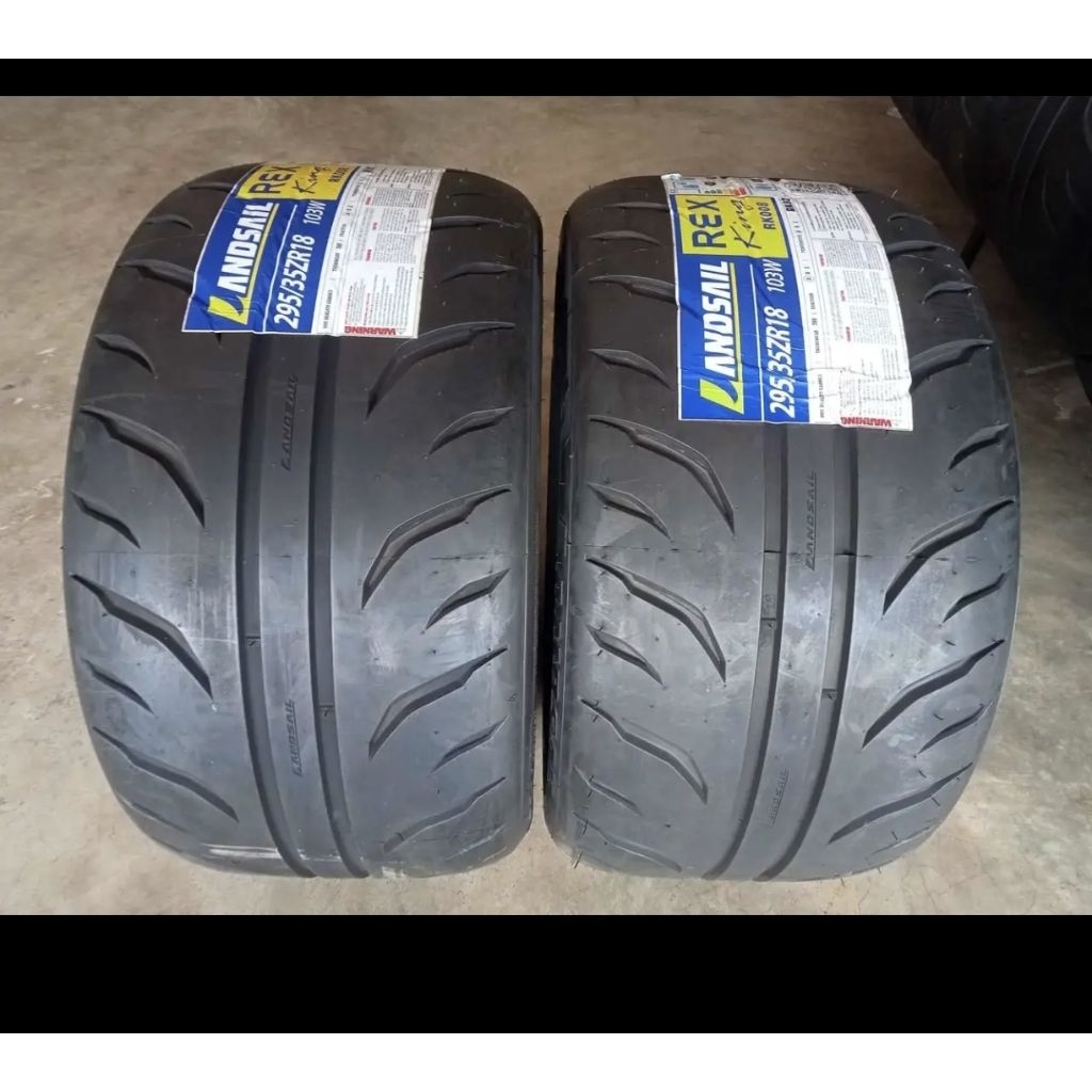 ยางรถยนต์ยี่ห้อ Landsail รุ่น REX King RK008 ขนาด 295/35R18ยางใหม่ปี2025ยางซอฟเทรดแวร์200(ราคา2เส้น)
