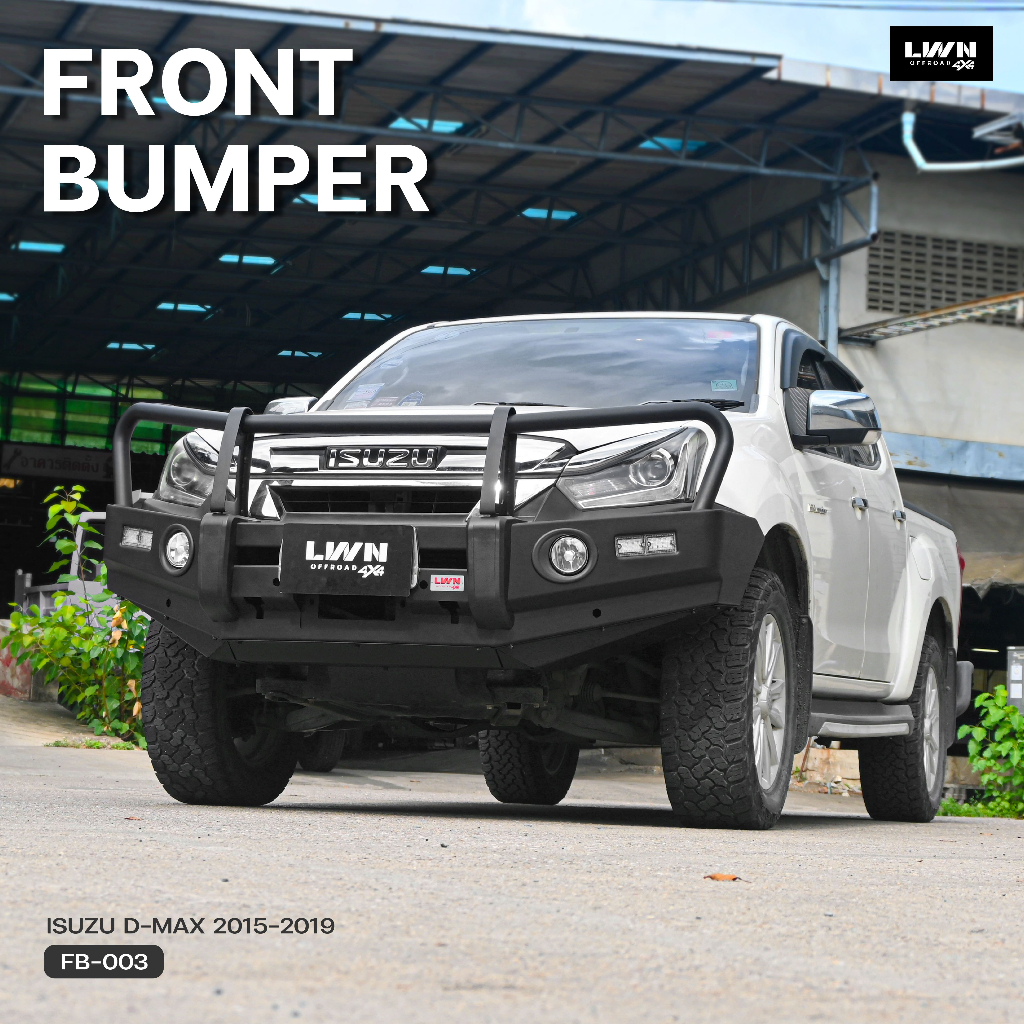 LWN4x4 กันชนหน้า Isuzu D-MAX 2015-2019  รุ่น FB-003 กันชนเหล็ก 3 เขา ทรงARB กันชนรีโว่ออฟโรด Offroad