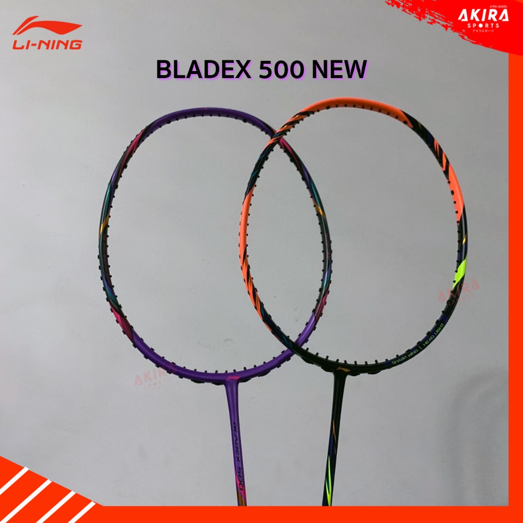 LI-NING ไม้แบดมินตันLi-Ning BLADEX 500 New แถมเอ็นและซอง ประกันศูนย์ไทย 6 เดือน
