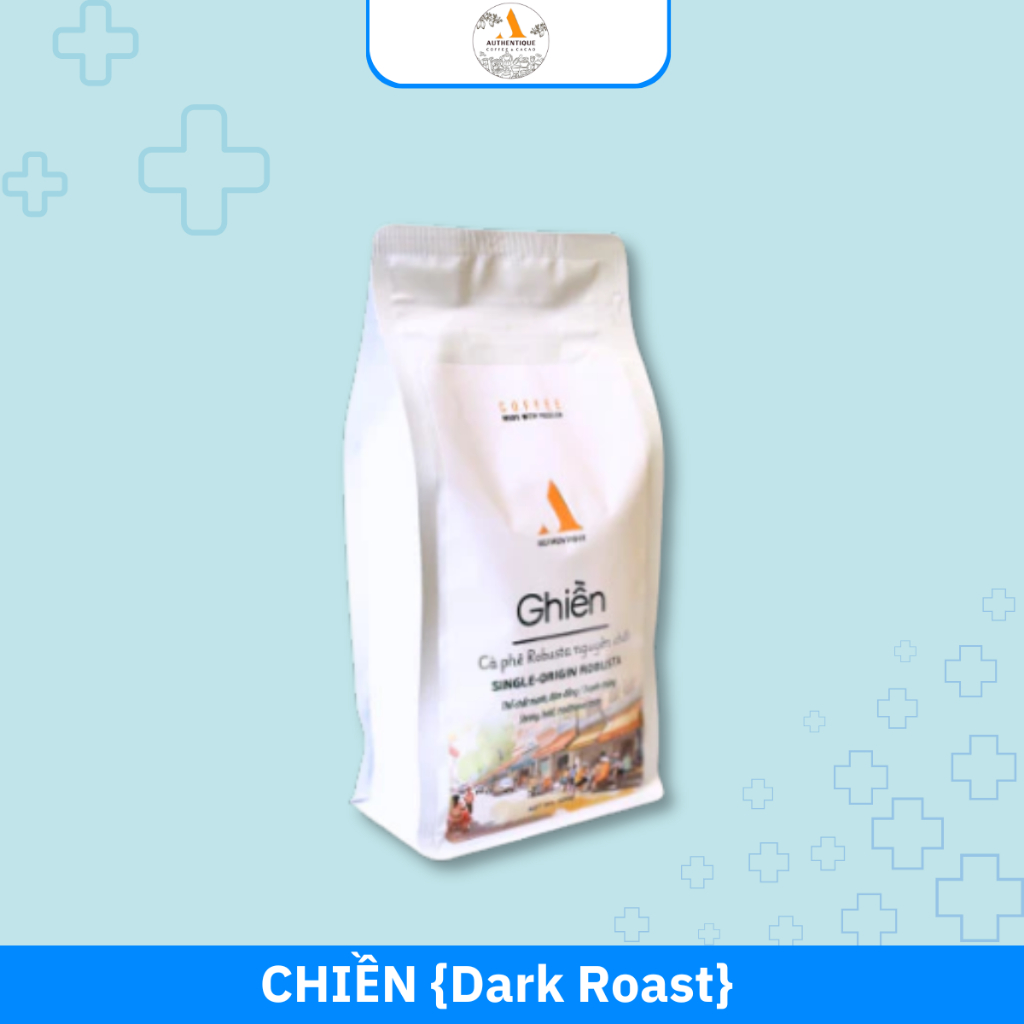 [Coffee Beans] Authentique Coffee GHIỀN (เมล็ดกาแฟ) -Dark Roast (คั่วเข้ม) 100% Robusta 500g (Dark C