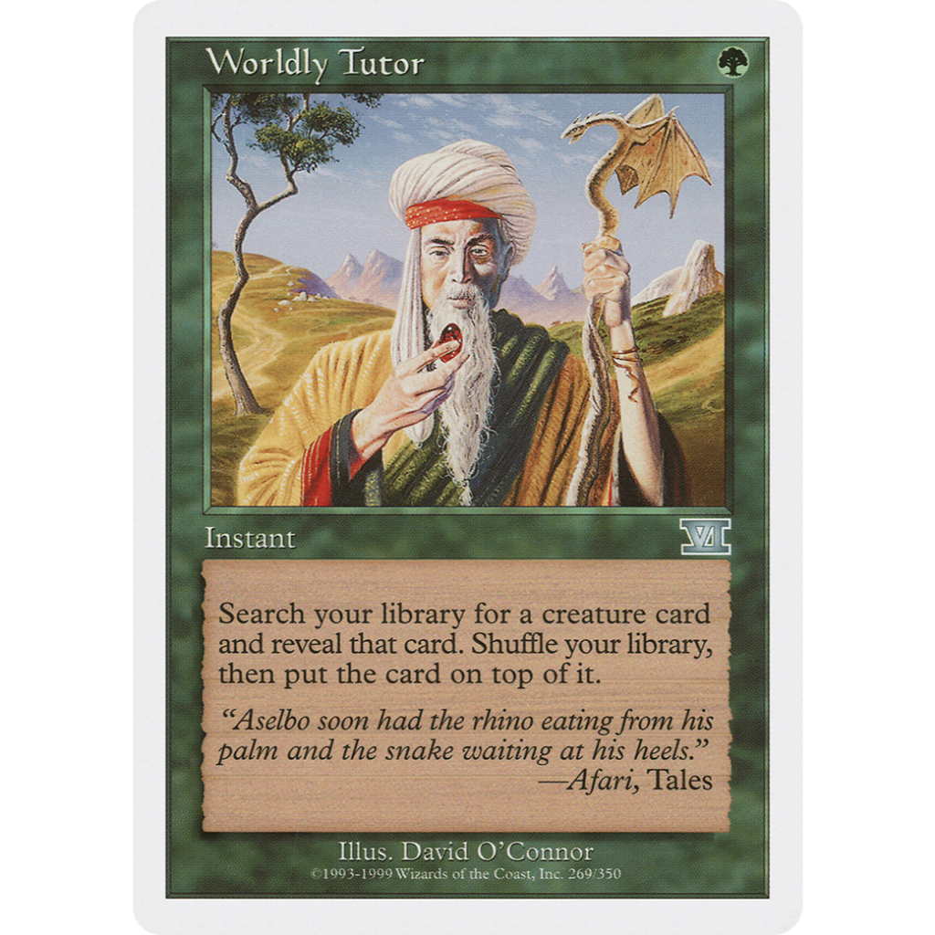 6th Edition: Worldly Tutor