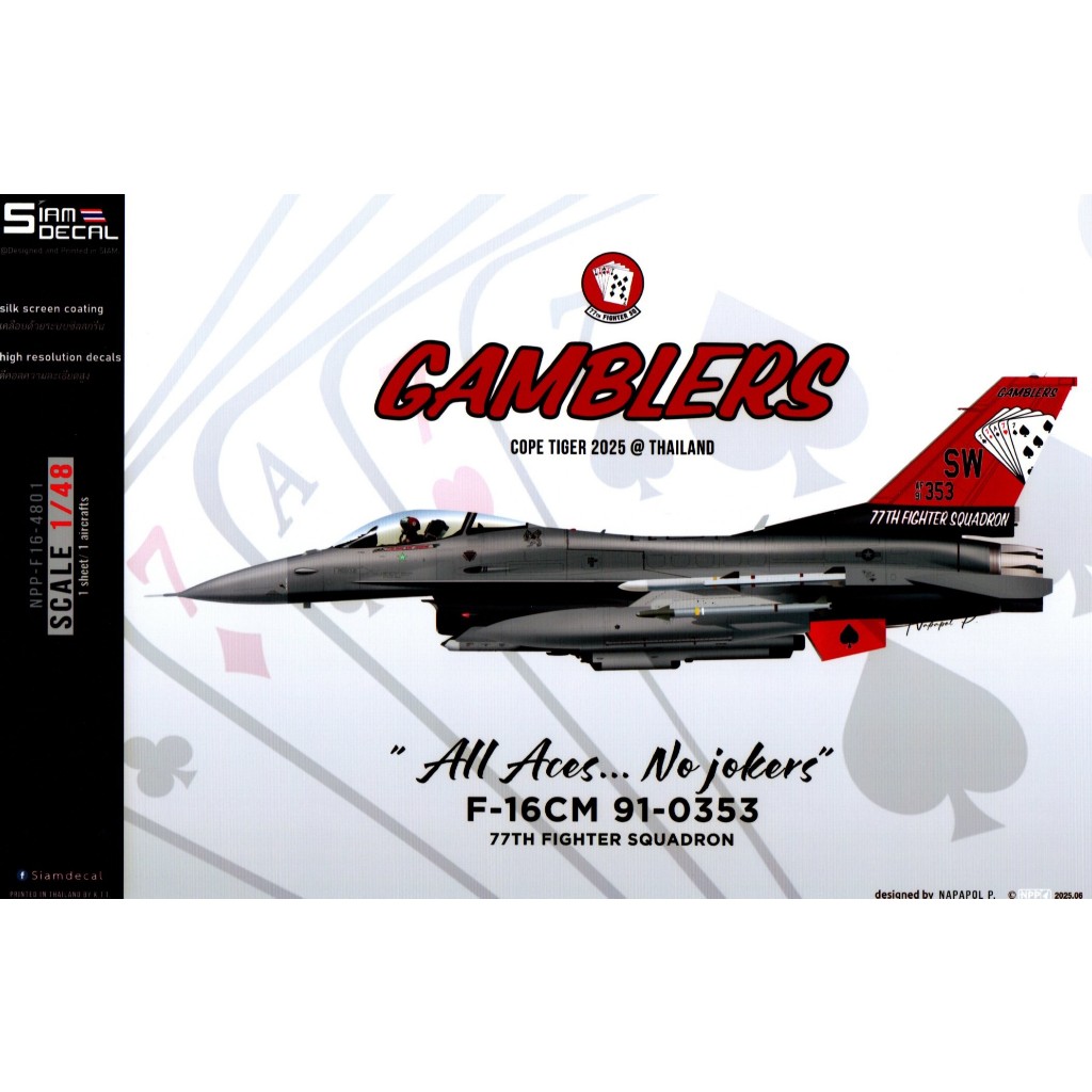 DECAL (รูปลอกน้ำ) Siam DECAL สเกล 1/48 F-16 CM 77TH FIGHTER SQUADRON " GAMBLERS " COPE TIGER 2025