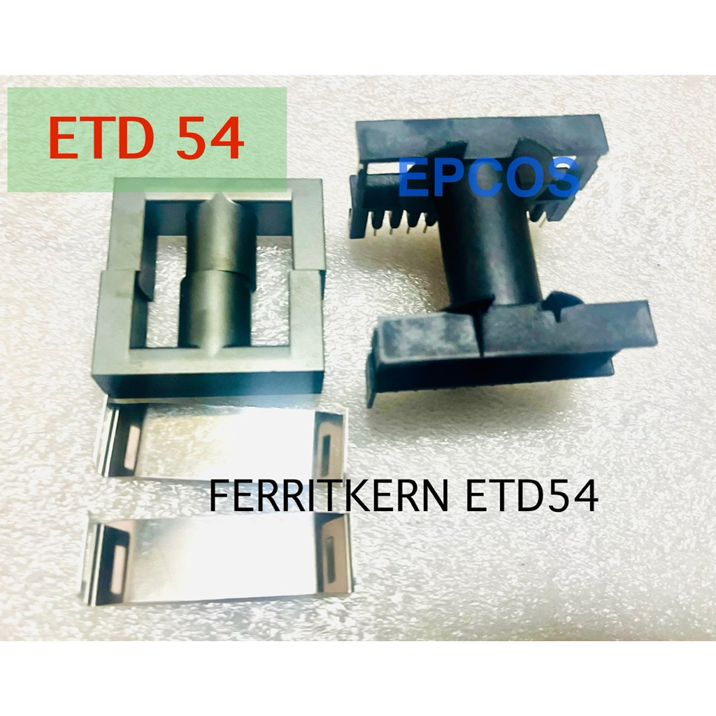 1ชุด ETD54 แกน ETD54 + Bobbin11+11 pin แกน สวิชชิ่งความถี่สูง แกนความถี่สูง – โปรปัง
