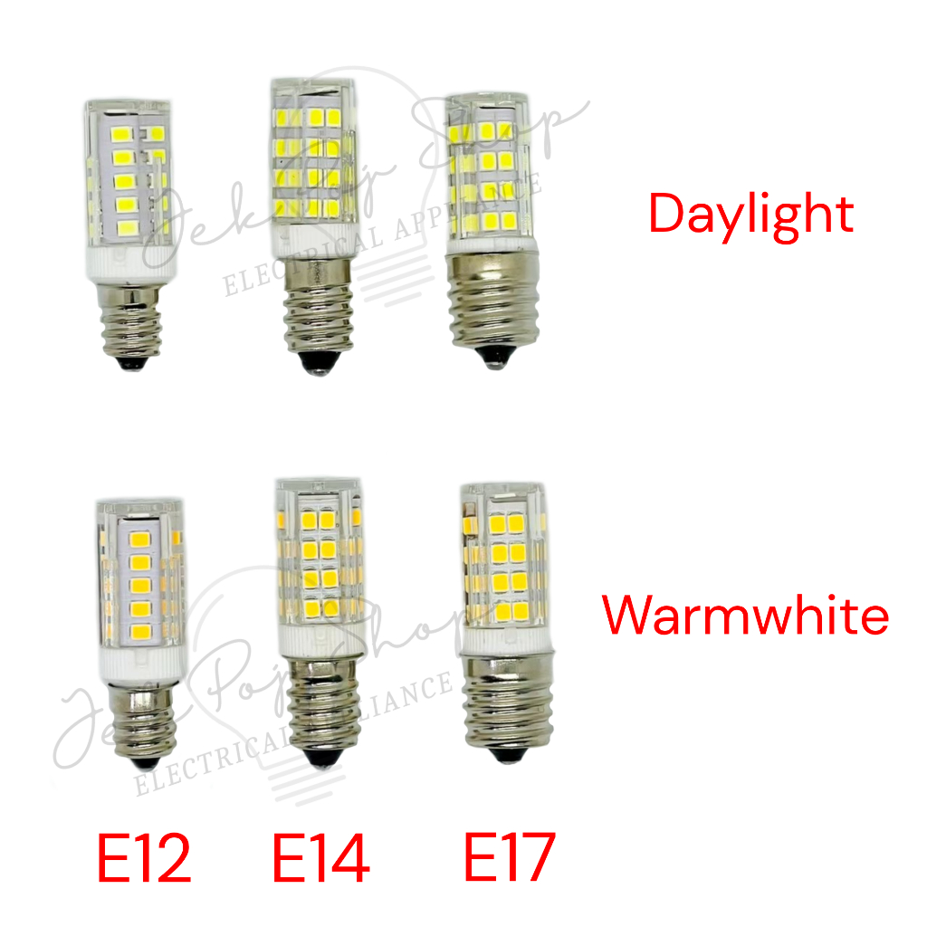 หลอดไฟ LED หลอดตู้เย็น หลอดศาลเจ้า E12/E14/E17 สีขาว และสีวอร์ม