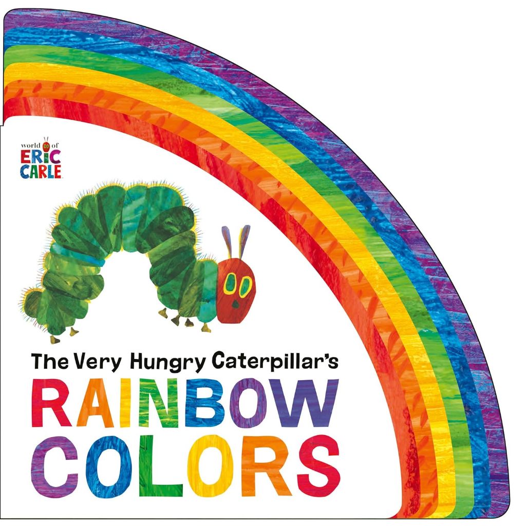The Very Hungry Caterpillar Rainbow Colors Book
