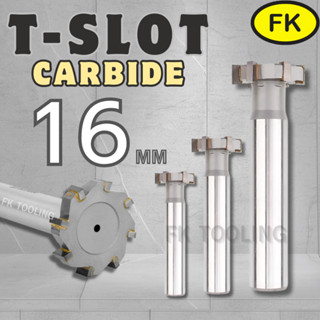 ที-สล็อต คาร์ไบด์ T-SLOT Carbide โต 16 มม.