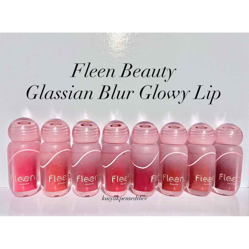 โค้ดผ่านlive🎊/ของใหม่✨| Fleen Beauty Glassian Blur Glowy Lip | กลาสเซียน เบลอ โกลวี่ ลิป