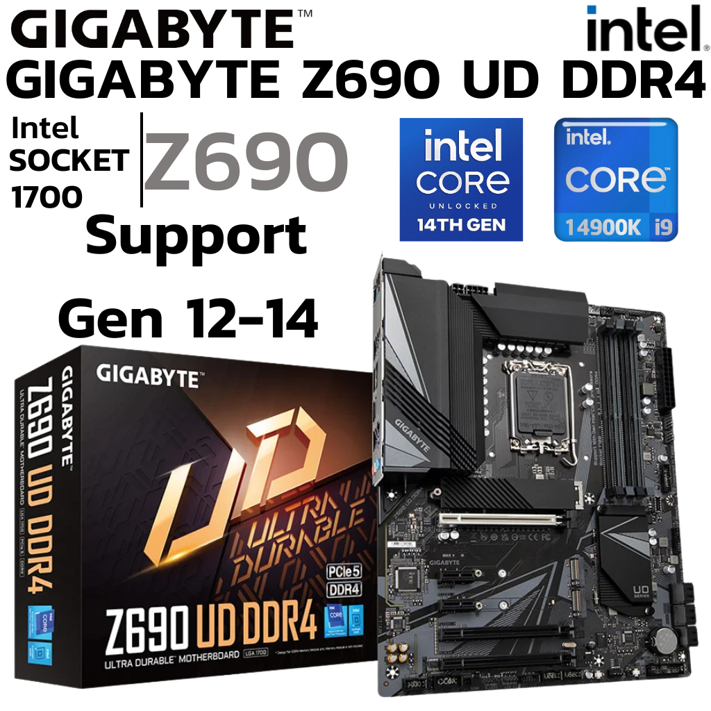 MAINBOARD (เมนบอร์ด) GIGABYTE Z690 UD DDR4 Support Gen 12 Gen 14 (SOCKET LGA 1700)