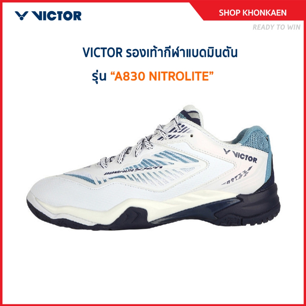 VICTOR รองเท้ากีฬาแบดมินตัน รุ่น A830 NITROLITE