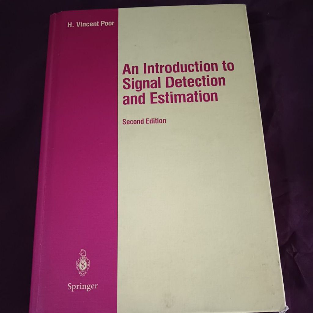 An Introduction to Signal Detection and Estimation