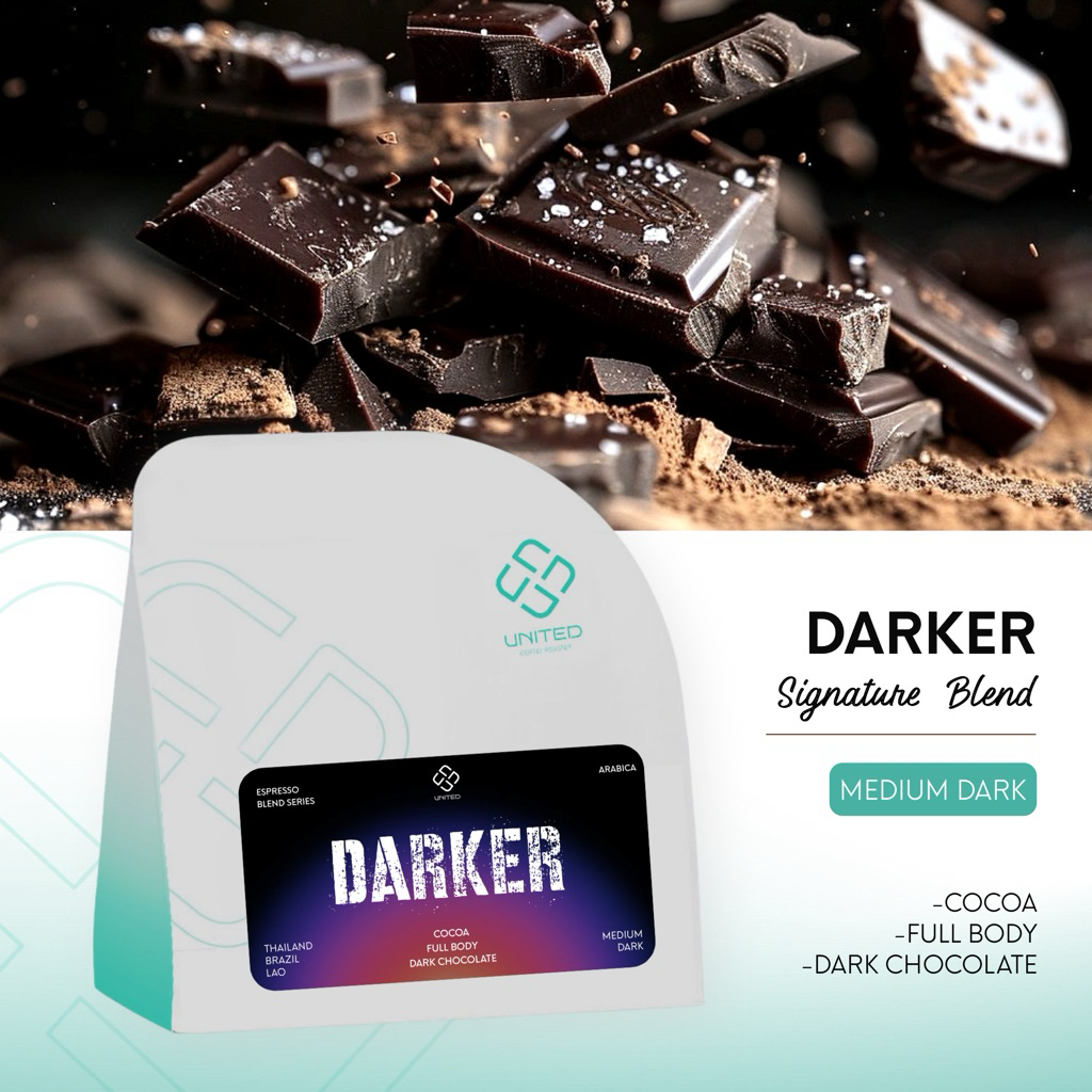 United Coffee Roaster เมล็ดกาแฟเบลน Darker คั่วกลางค่อนเข้ม  เข้ม ชัด Dark Chocolate
